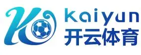 开云网页版-开云中国官方网站-KAIYUN OFFICIAL